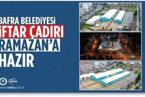 Bafra Belediyesi İftar Çadırı Tüm Vatandaşlara Açık